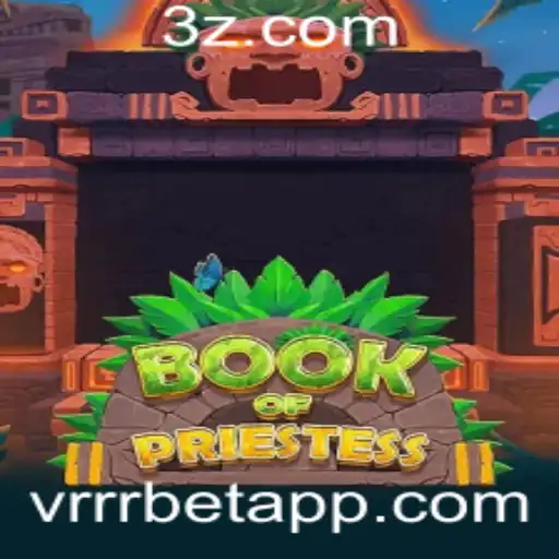 BookOfPriestess: Um Mergulho no Universo do Novo Jogo vrrrbet