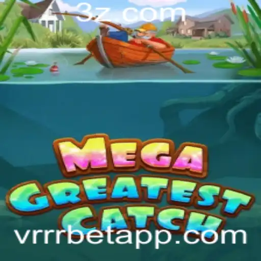 Descubra o Mundo do MegaGreatestCatch: Um Jogo Inovador no Cenário Atual